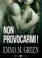 [Fallait pas me chercher 03] • Non Provocarmi! – Vol. 3